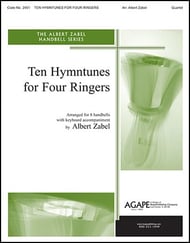 Ten Hymntunes for Four Ringers Handbell sheet music cover Thumbnail